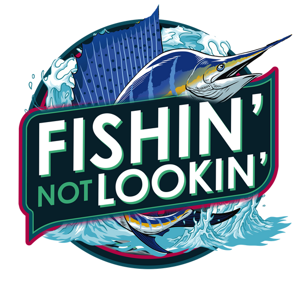 Fishin Not Lookin